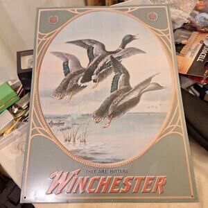 Vintage "They Are Hitters" Winchester Metal Duck Sign 1991